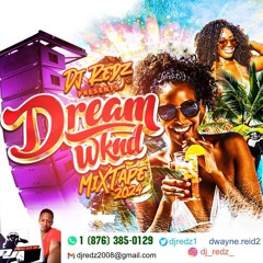DREAM WEEKEND MIXTAPE 2024