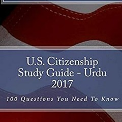 ( tQDrX ) U.S. Citizenship Study Guide- Urdu: 100 Questions You Need To Know by  Jeffrey B Harris (