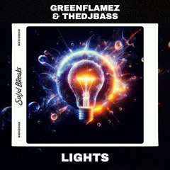 GreenFlamez & TheDJBass - Lights