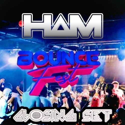 DJ HAM Bouncefest Closing Set .mp3