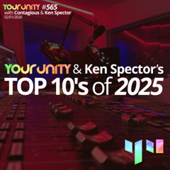 Episode #565 - Top 10's of 2025 with Contagious & Ken Spector