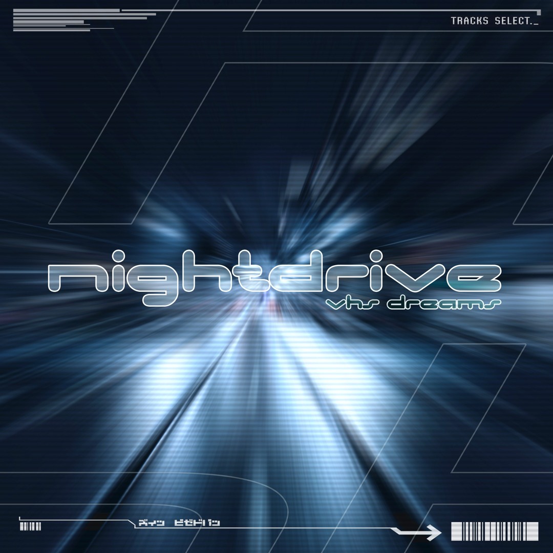 Stream VHS Dreams - Nightdrive by VHS Dreams® | Listen online for