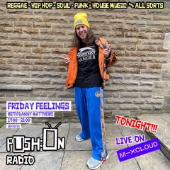 PUSH:ON RADIO "Friday Feelings" Feb 2021 'Final hour House and Garage party mix'