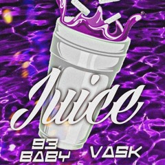 Juice ft Vask