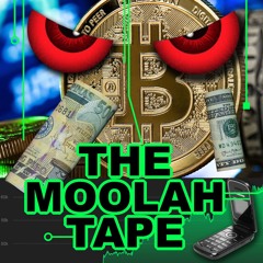 THE MOOLAH TAPE 2022