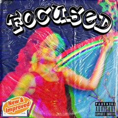 FOCUSED (Prod. OKRA)