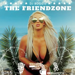 Wicked!Mixshow - The Friendzone with The Infamous Boogie on bmradio (26.09.2020)