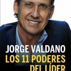 DOWNLOAD EBOOK 📄 Los 11 poderes del líder: El fútbol como escuela de vida (Spanish E