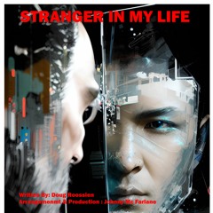 Stranger In My Life Master : Written by Doug Roossien