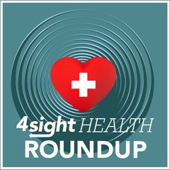 4sight Roundup: News on 12-09-2022 - Telemedicine Tops Diversification, Patient Access Surveys