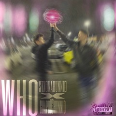 #who?? w/ guapo03hunnid (p.coupe)