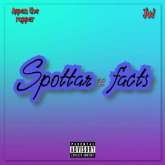 Aspen the rapper & JW - Spottar facts (Prod. Sinato)(Svensk hip hop 2020)
