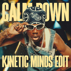 Rema - Calm Down - Kinetic Minds Edit (Free Download)