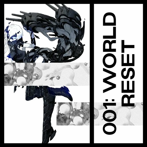001: WORLD RESET