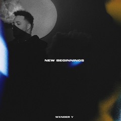 New Beginnings