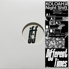 DIFF004 • KOLOAH - Night Shift
