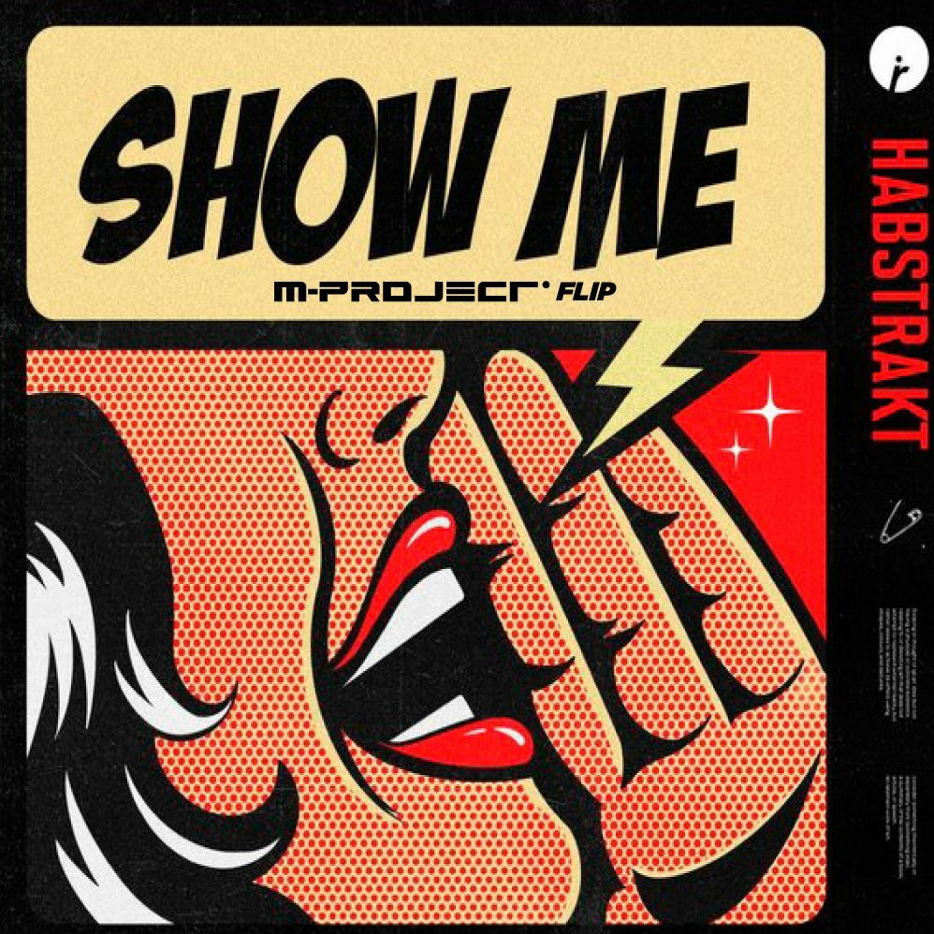 Habstrakt - Show Me (M-Project Flip) *** Free DL *** episode artwork