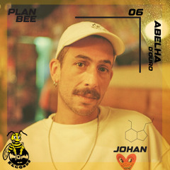 Plan Bee 06 - Johan
