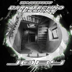 TDC Presents Dark Techno Sessions Part 64 | JØBY (IRL)