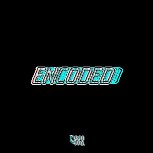 Encoded