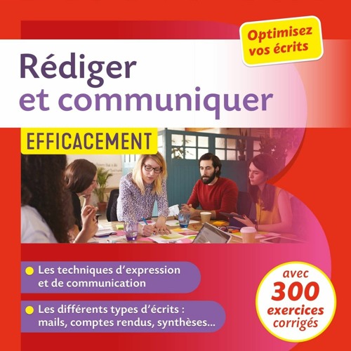 ✔ PDF READ ONLINE ✔ R?diger et communiquer efficacement: pour optimiser ses