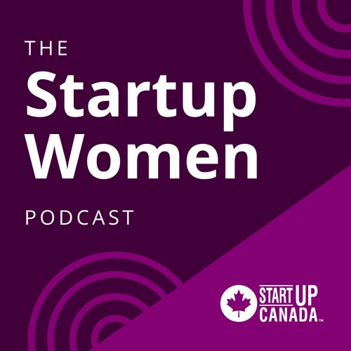 Startup Women Podcast E165 - Creating Your Home Base Online with Anne De Aragon and Sara Koonar