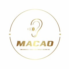 Macao (Manuel Voltolinas Remix)