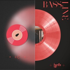 Bassline S5-E2 - La Couleur Records