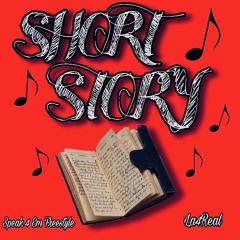 SHORT STORY (FREESTYLE)