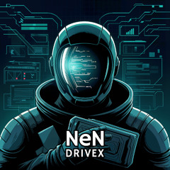 NeN - Drivex