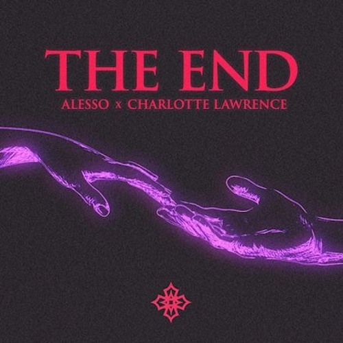 The End Alesso & Charlotte Lawrence + My Vocals Slowed And Reverb