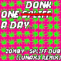 Zomby - Spliff Dub (LUNAx3 Remix)
