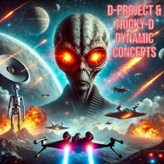 D-Project & Tricky-D - Dynamic Concepts