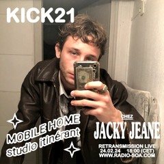 Mobile Home : Kick21 (24.02.24)