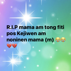 kapwongen netipeta me nichipung ngonuk mama (m)