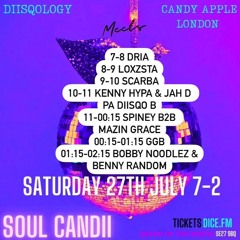 SOUL CANDI Bobby Noodlez 27th July 2024