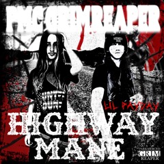 HIGHWAYMANE FT LILPAYDAY