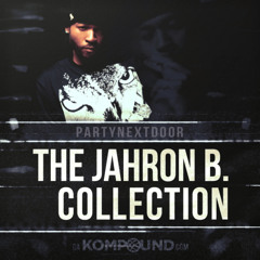PARTYNEXTDOOR- Some of your love (OG Jahron B version)