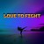 Artwork for Love To Fight
