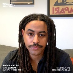 Radio Reprezent| Sanoy guest mix for Jodie Yates 06/02/22