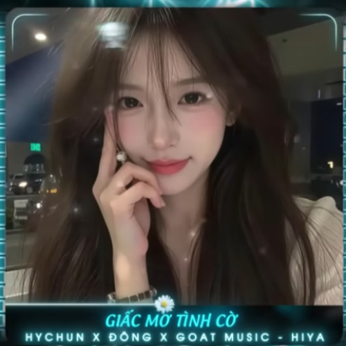 Giấc Mơ Tình Cờ (Full Remix Hot TikTok) Hiya x HyChun ft Đông ♫ Sưởi Ấm Con Tim Vụn Vỡ Anh Ngẩn Ngơ🍹-[AudioTrimmer.com]