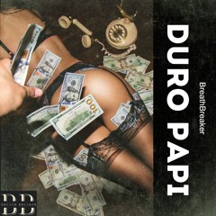 BreathBreaker - Duro Papi