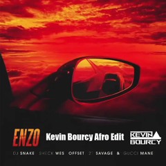 DJ Snake Feat Sheck Wes Enzo (Kevin Bourcy Afro Edit) Preview
