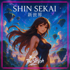 Shin Sekai (新世界)