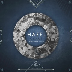 Ceaus - Hazel (Chris Luno Extended Remix) [Cafe De Anatolia]