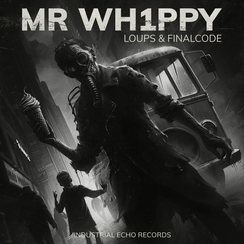 Loups & Finalcode - MR WH1PPY (Original Mix)