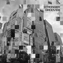 Stronger Grooves by Gus Bnz
