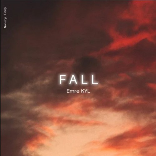 Emre KYL - Fall
