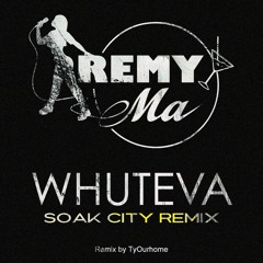 Whuteva (soak city Remix)