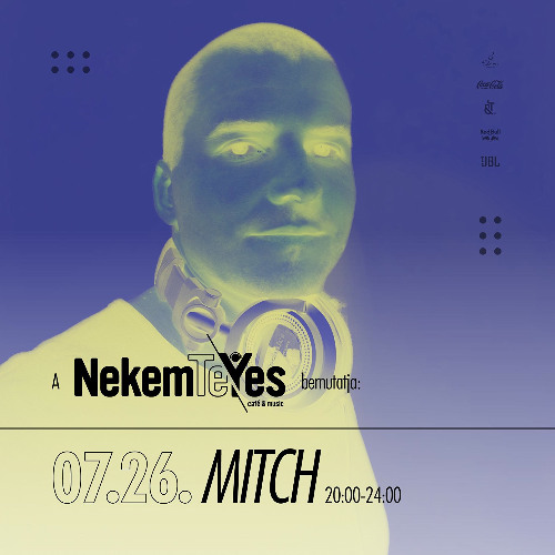 MITCH live @ NekemTeYes Kecskemét 2025.07.26. pt2